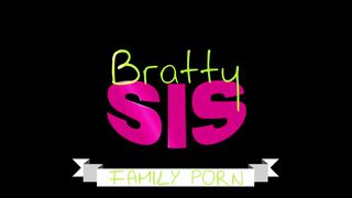 BrattySis - Stepsister BFF "I kinda want to fuck your stepbrother" S21:E9 12 min 720p